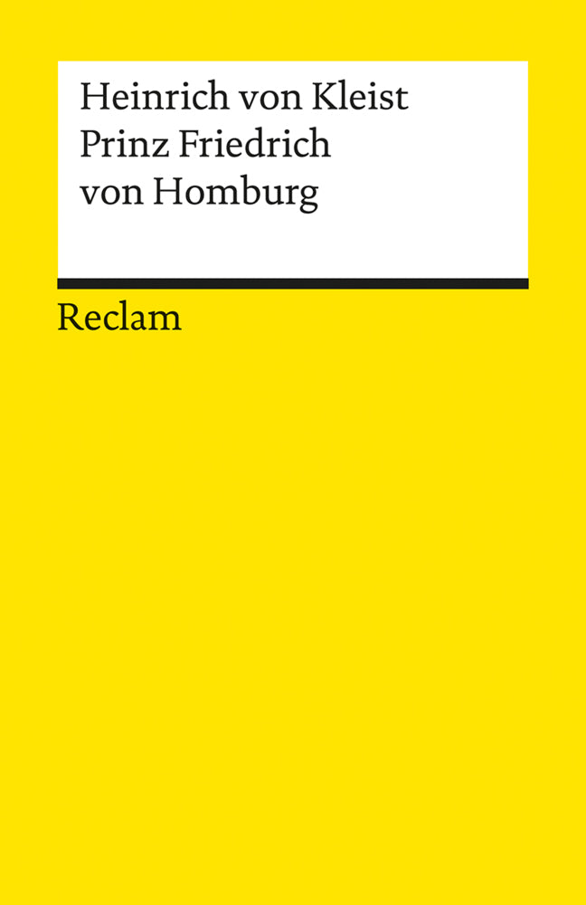 Prinz Friedrich von Homburg (Heinrich Von Kleist)