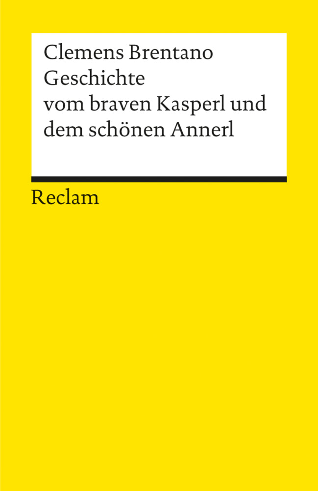 Geschichte vom braven Kasperl und dem schönen Annerl (Clemens Brentano)