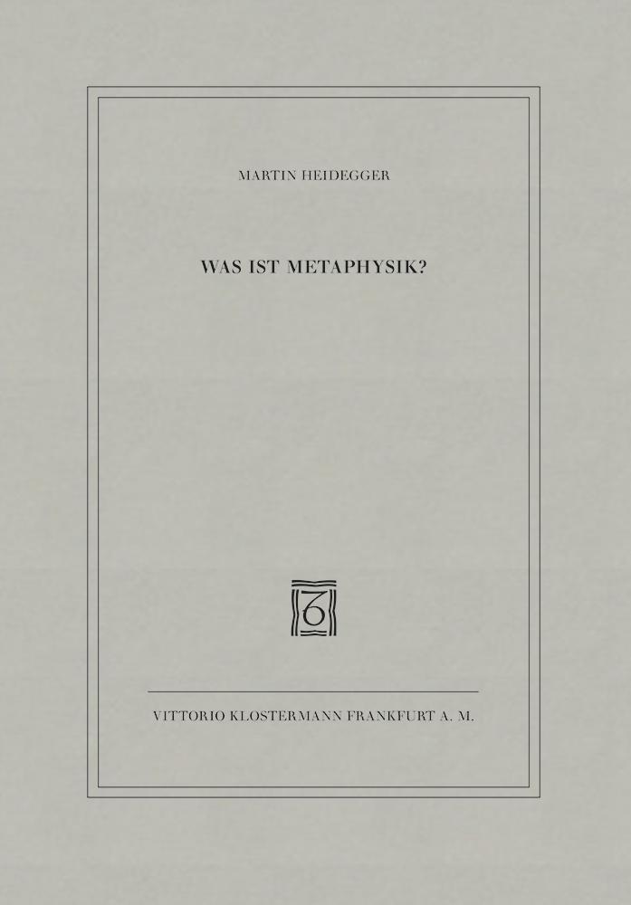 Was ist Metaphysik? (Martin Heidegger)