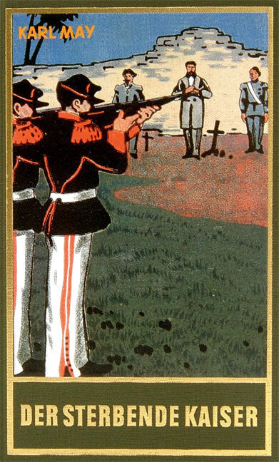 Der sterbende Kaiser (Karl May)