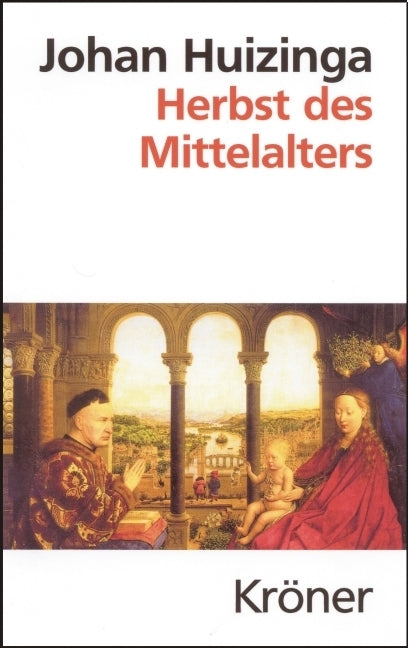 Herbst des Mittelalters (Johan Huizinga)