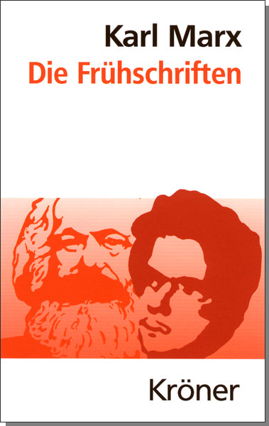 Die Frühschriften (Karl Marx)