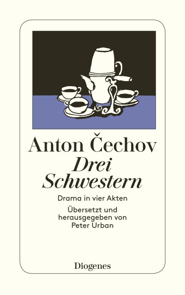 Drei Schwestern (Anton Pawlowitsch Tschechow)
