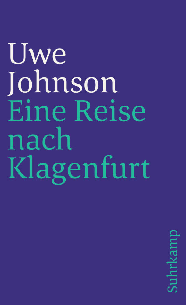 Eine Reise nach Klagenfurt (Uwe Johnson)