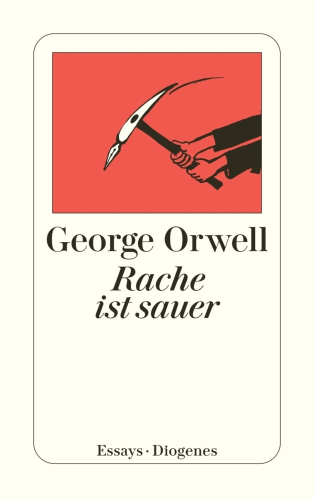 Rache ist sauer (George Orwell)