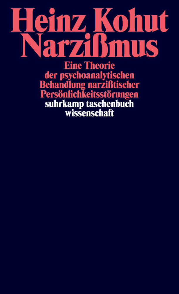 Narzißmus (Heinz Kohut)
