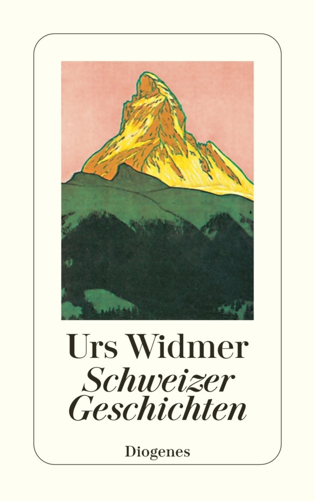 Schweizer Geschichten (Urs Widmer)