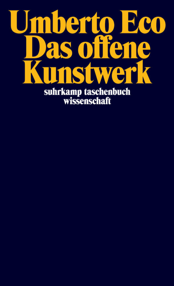 Das offene Kunstwerk (Umberto Eco)