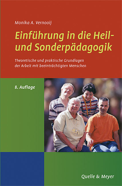 Einführung in die Heil- und Sonderpädagogik (Monika A Vernooij)