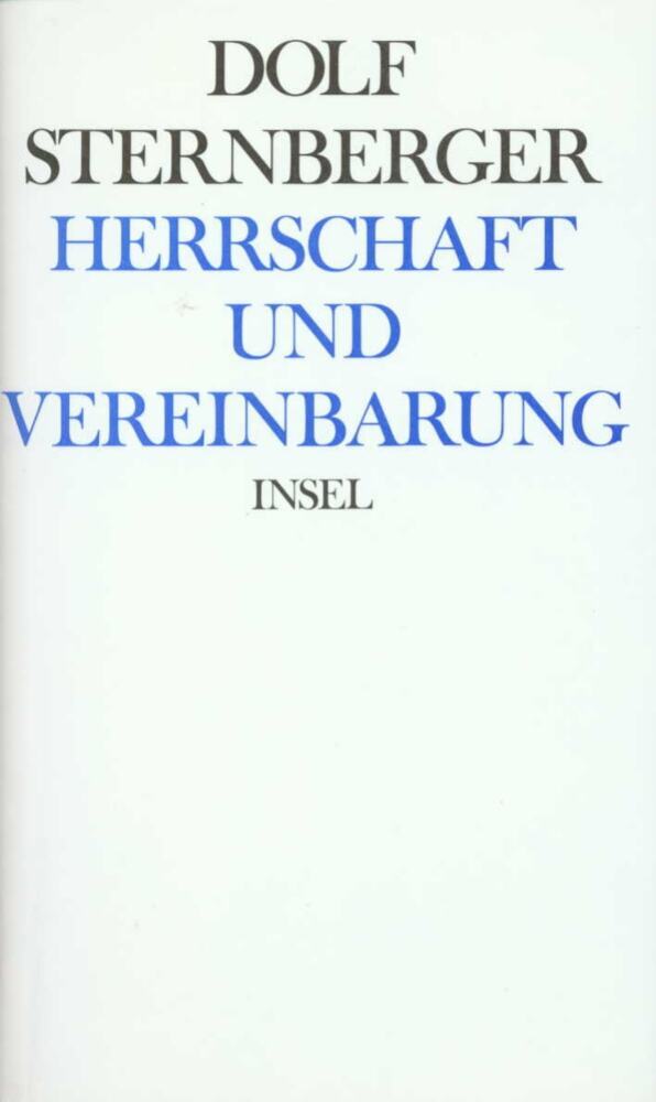 Herrschaft und Vereinbarung (Dolf Sternberger)