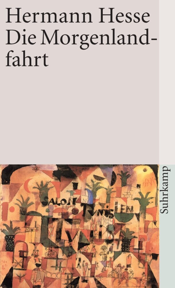 Die Morgenlandfahrt (Hermann Hesse)
