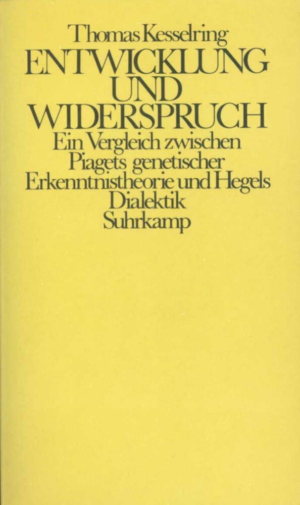 Entwicklung und Widerspruch (Thomas Kesselring)
