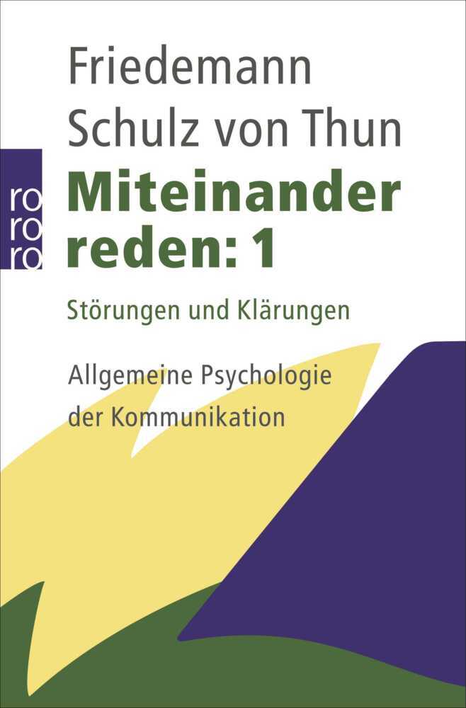Miteinander reden.Tl.1 (Friedemann Schulz Von Thun)