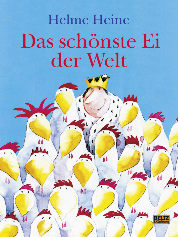 Das schönste Ei der Welt, große Ausgabe (Helme Heine)