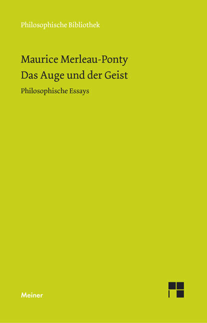 Das Auge und der Geist (Maurice Merleau-Ponty)