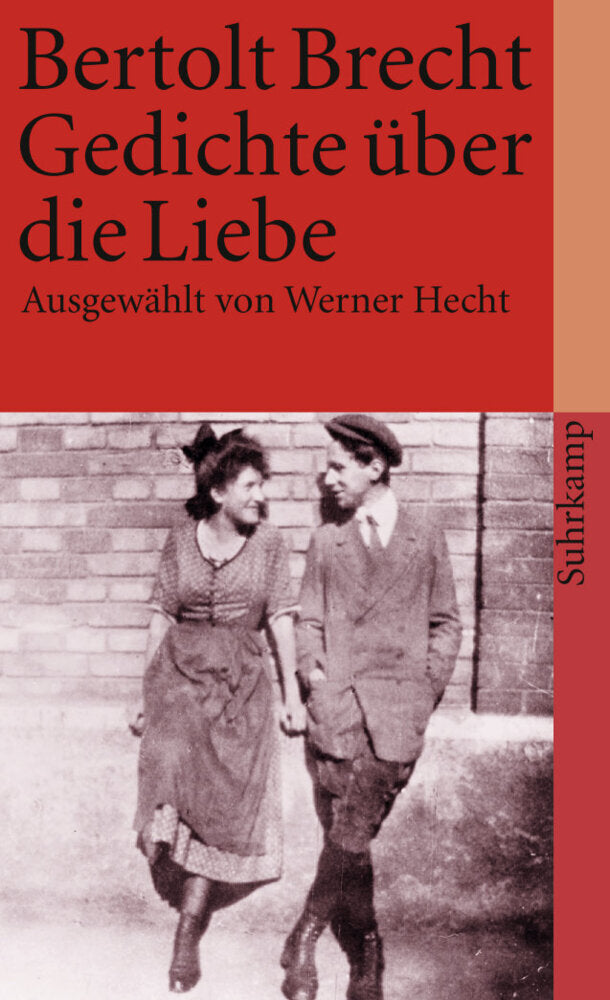 Gedichte über die Liebe (Bertolt Brecht)