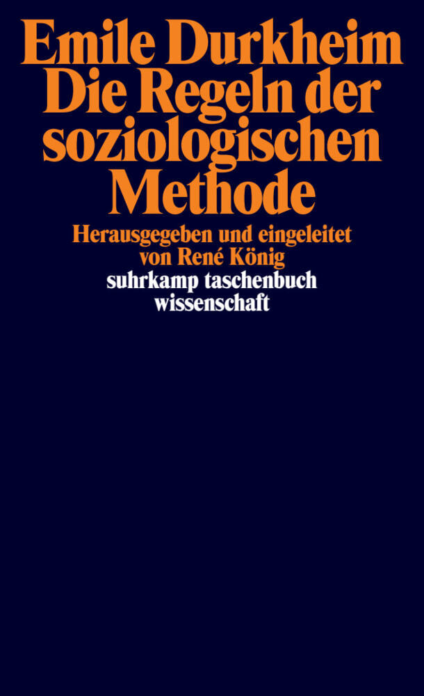 Die Regeln der soziologischen Methode (Émile Durkheim)