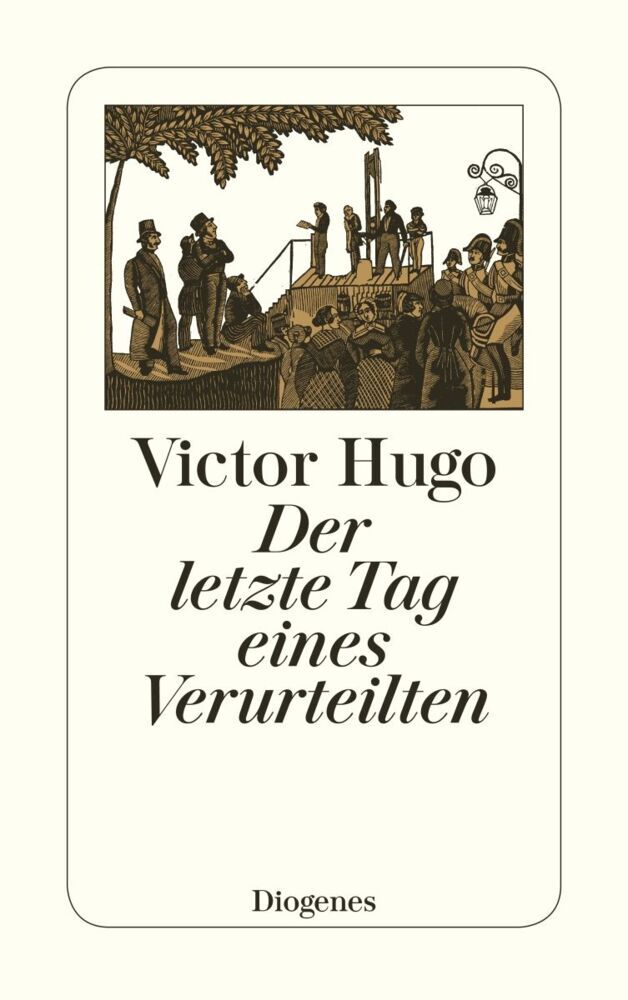 Der letzte Tag eines Verurteilten (Victor Hugo)