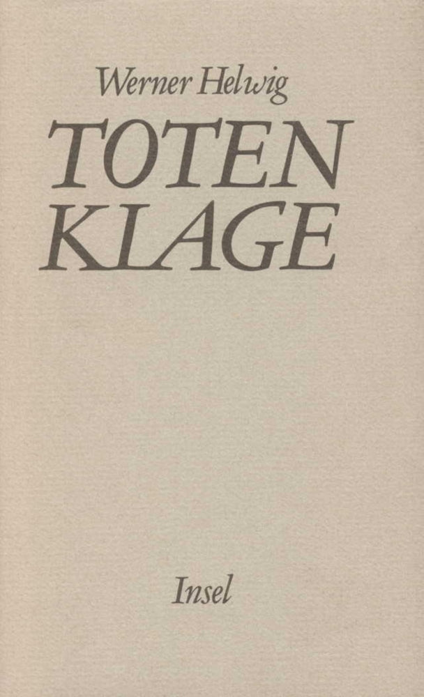 Totenklage (Werner Helwig)
