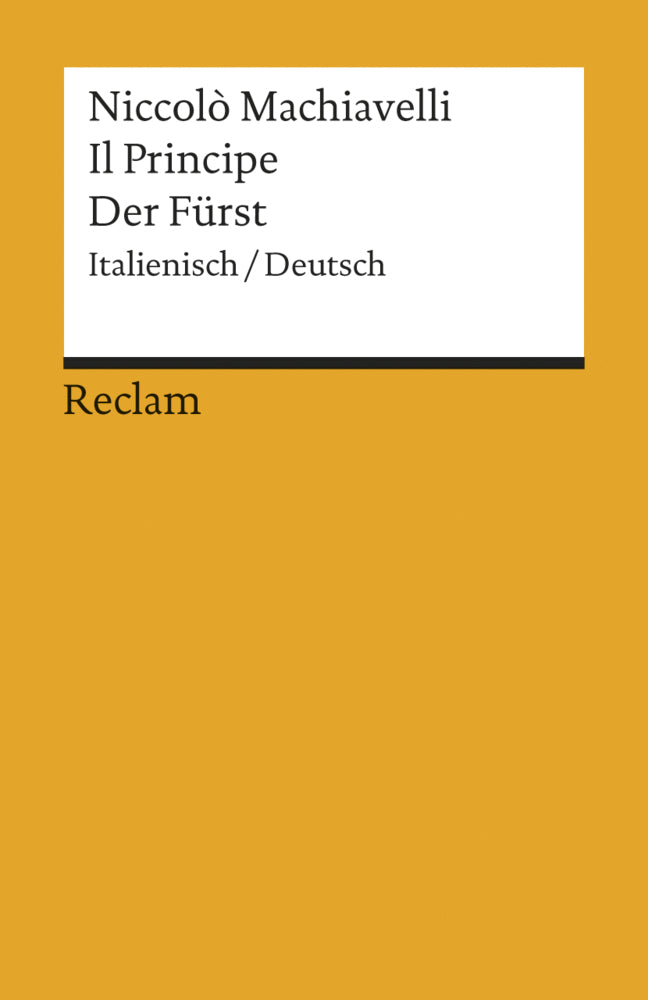 Il Principe /Der Fürst. Ital. /Dt. (Niccolò Machiavelli)