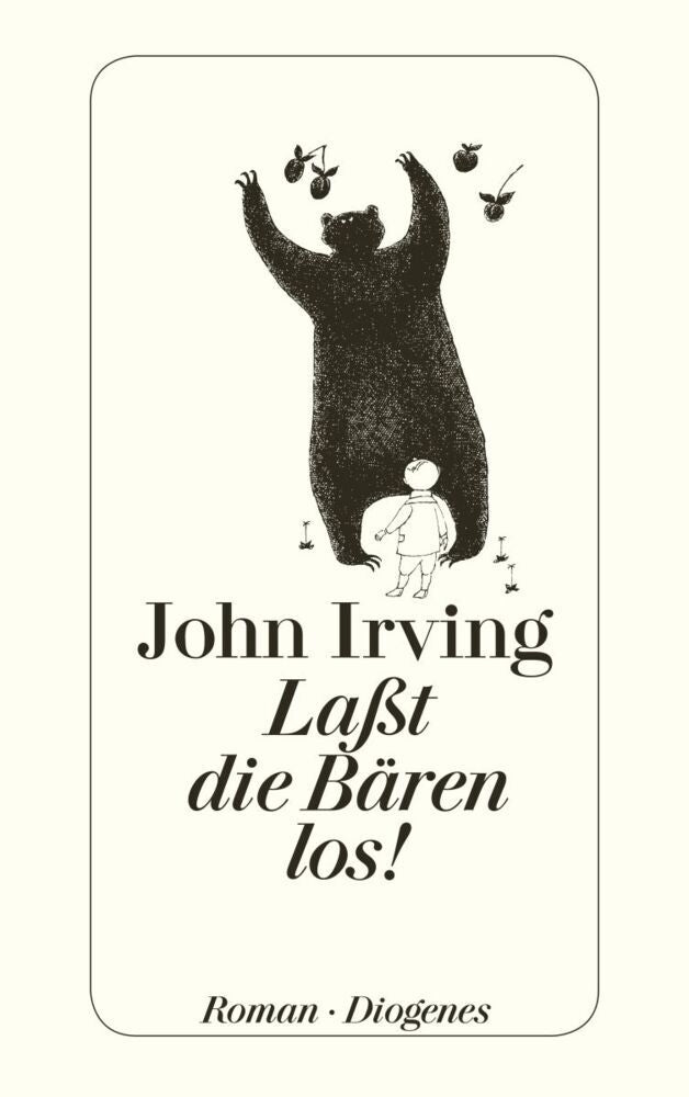Laßt die Bären los! (John Irving)