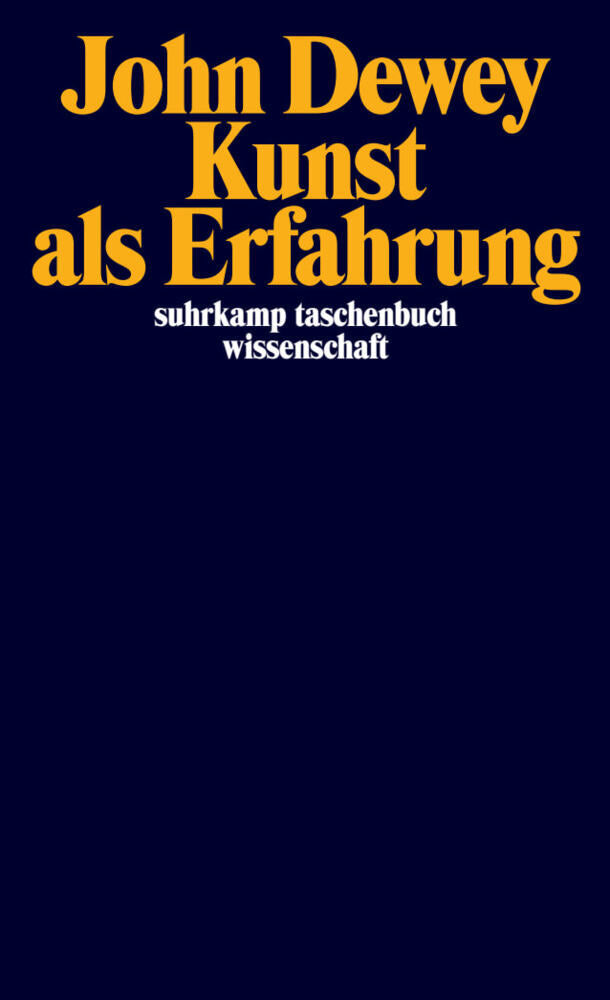 Kunst als Erfahrung (John Dewey)