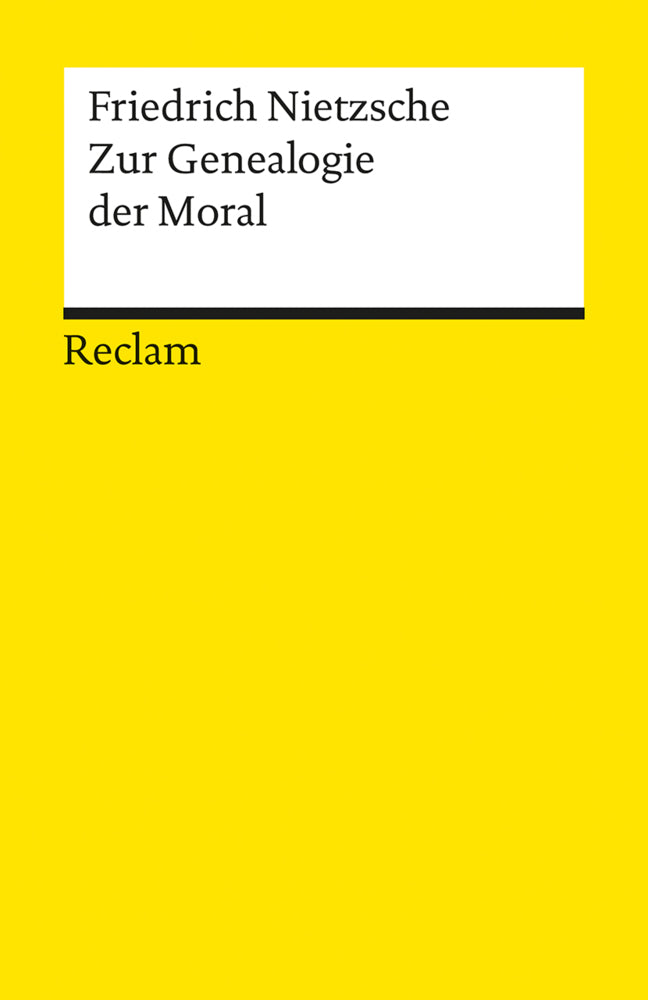 Zur Genealogie der Moral (Friedrich Nietzsche)