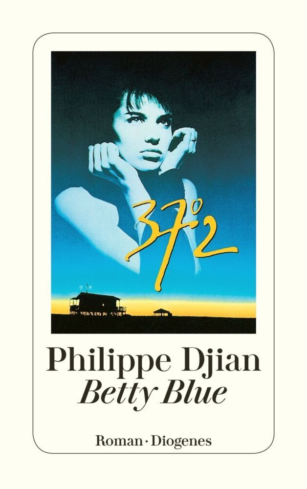 Betty Blue (Philippe Djian)