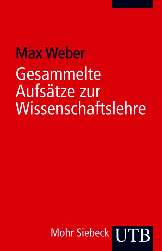 Gesammelte Aufsätze zur Wissenschaftslehre (Max Weber)