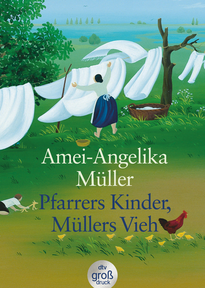Pfarrers Kinder, Müllers Vieh, Großdruck (Amei-Angelika Müller)