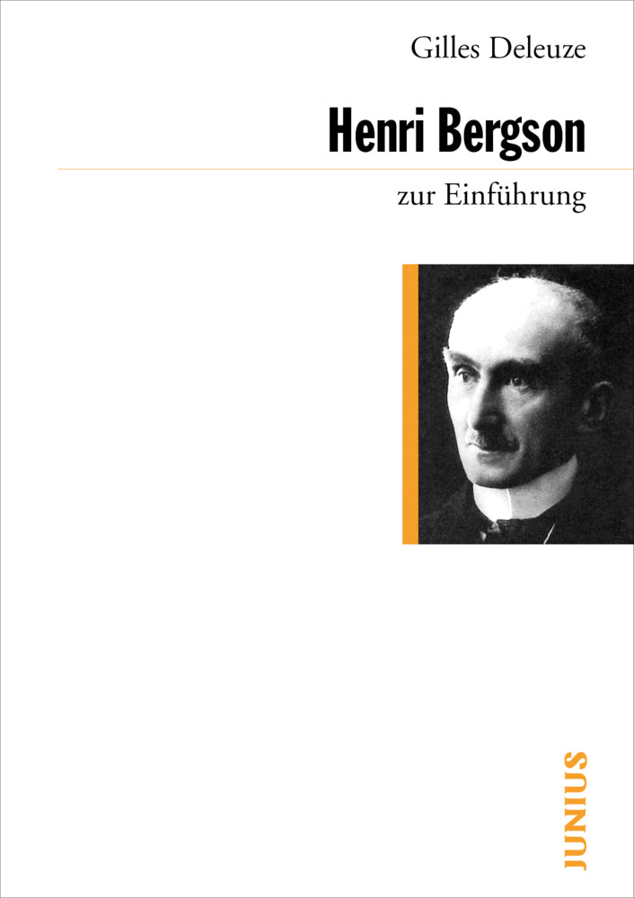 Henri Bergson zur Einführung (Gilles Deleuze)