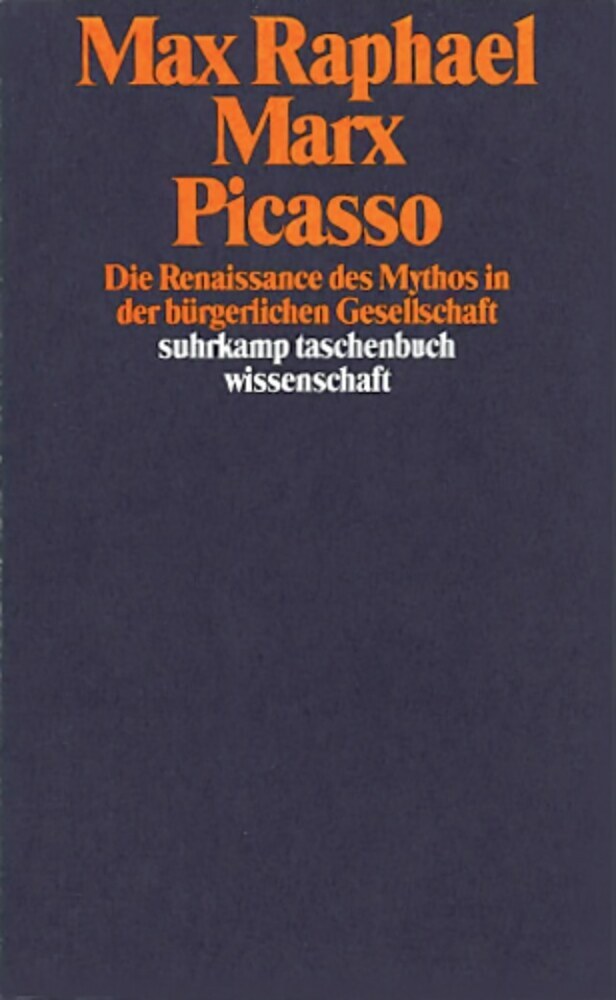 Marx Picasso (Max Raphael)