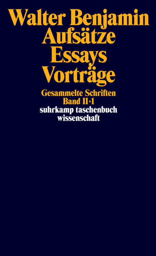 Gesammelte Schriften, 3 Teile.Bd.2/1-3 (Walter Benjamin)
