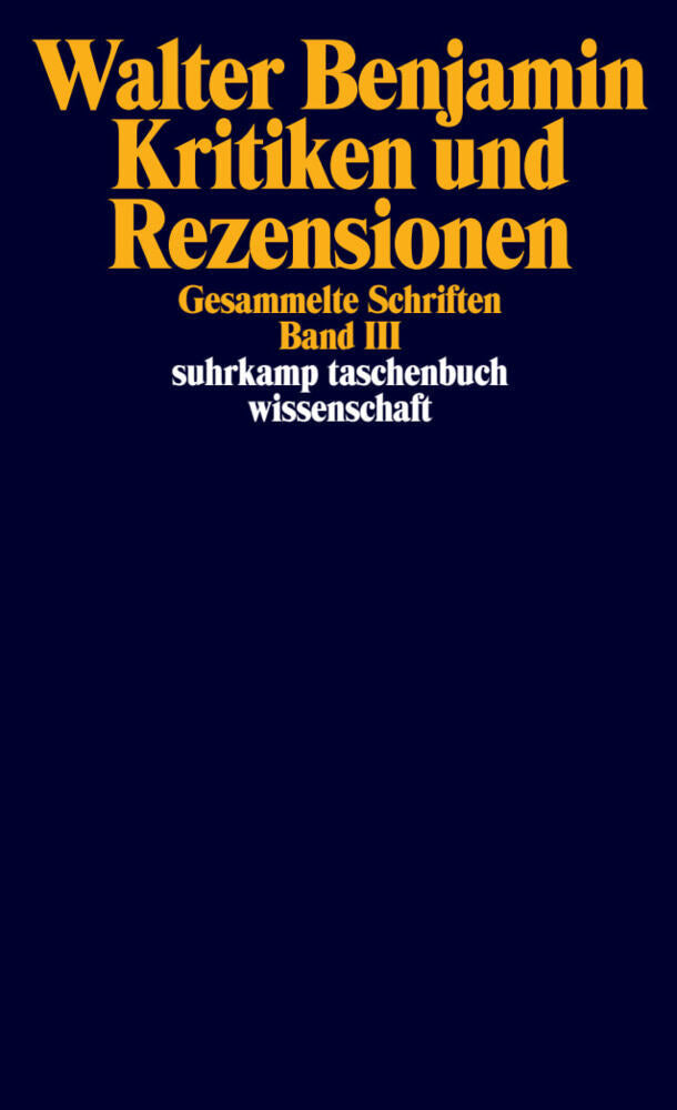 Gesammelte Schriften.Bd.3 (Walter Benjamin)