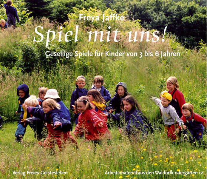 Spiel mit uns! (Freya Jaffke)