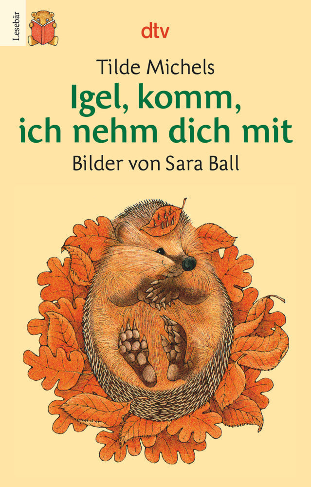 Igel, komm, ich nehm dich mit (Tilde Michels)