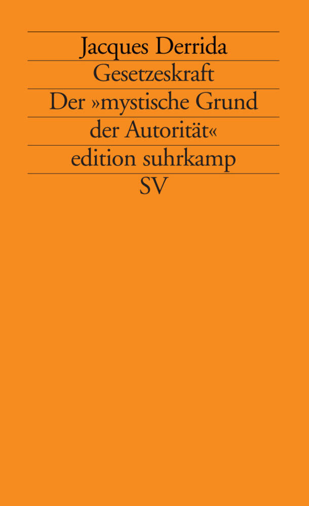 Gesetzeskraft (Jacques Derrida)
