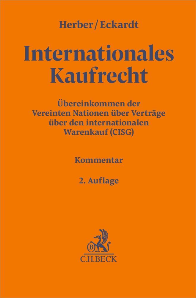 Internationales Kaufrecht (UNK) (Rolf Herber)