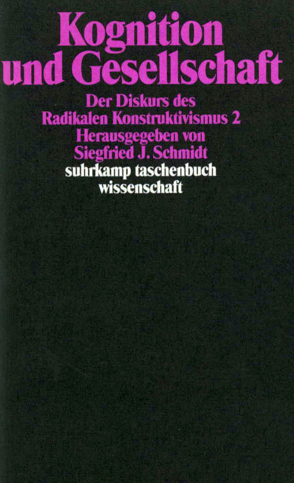 Kognition und Gesellschaft (Siegfried J. Schmidt)