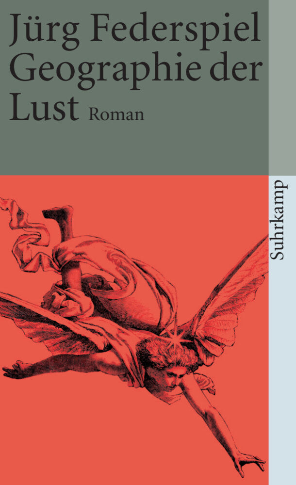 Geographie der Lust (Jürg Federspiel)