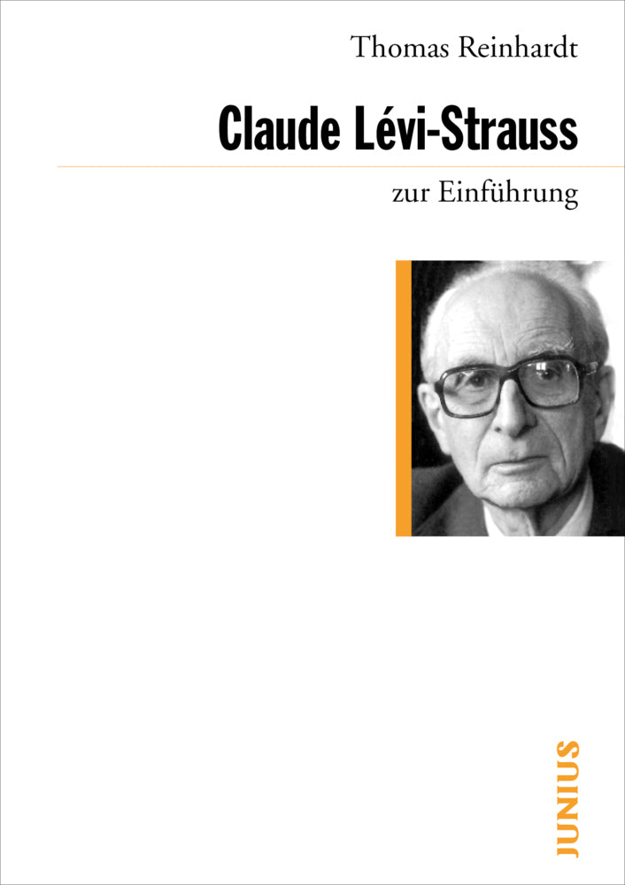 Claude Lévi-Strauss zur Einführung (Thomas Reinhardt)