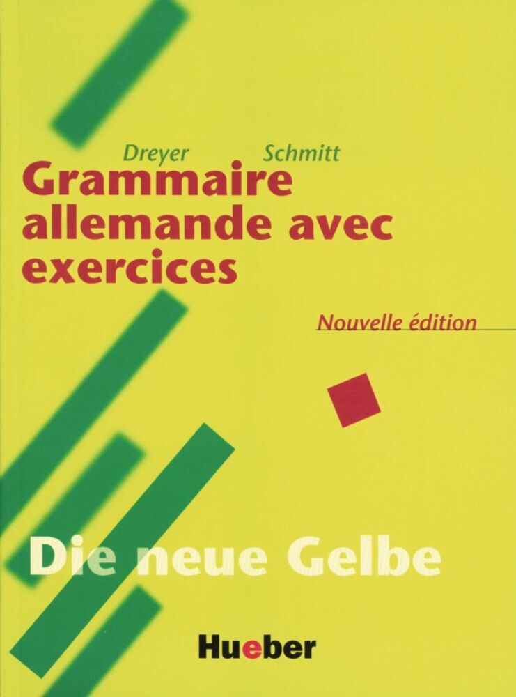 Lehr- und Übungsbuch der deutschen Grammatik - Neubearbeitung (Hilke Dreyer)