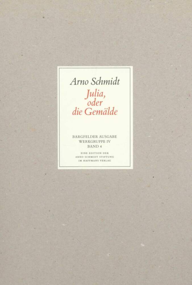 Julia oder die Gemälde (Arno Schmidt)