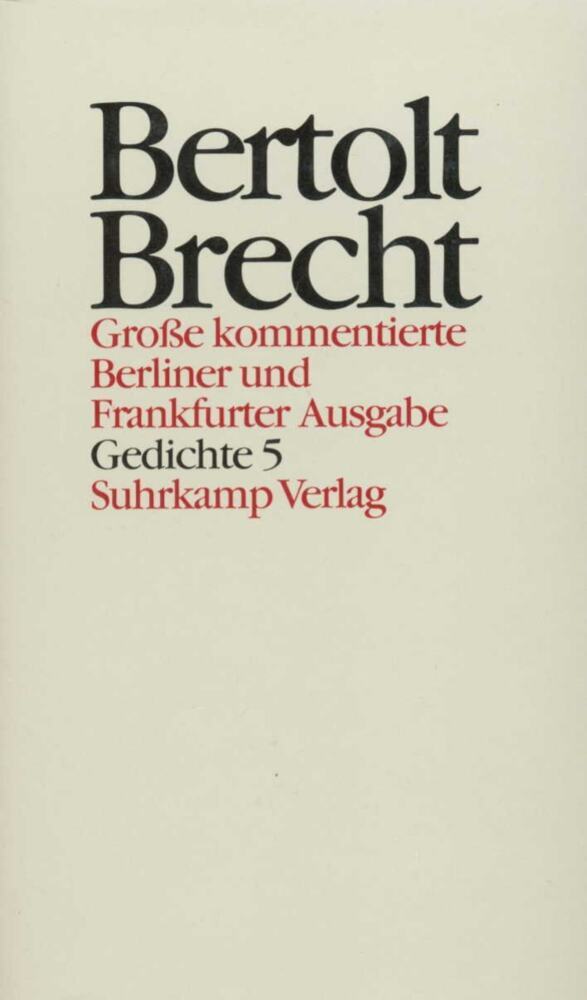 Gedichte.Tl.5 (Bertolt Brecht)