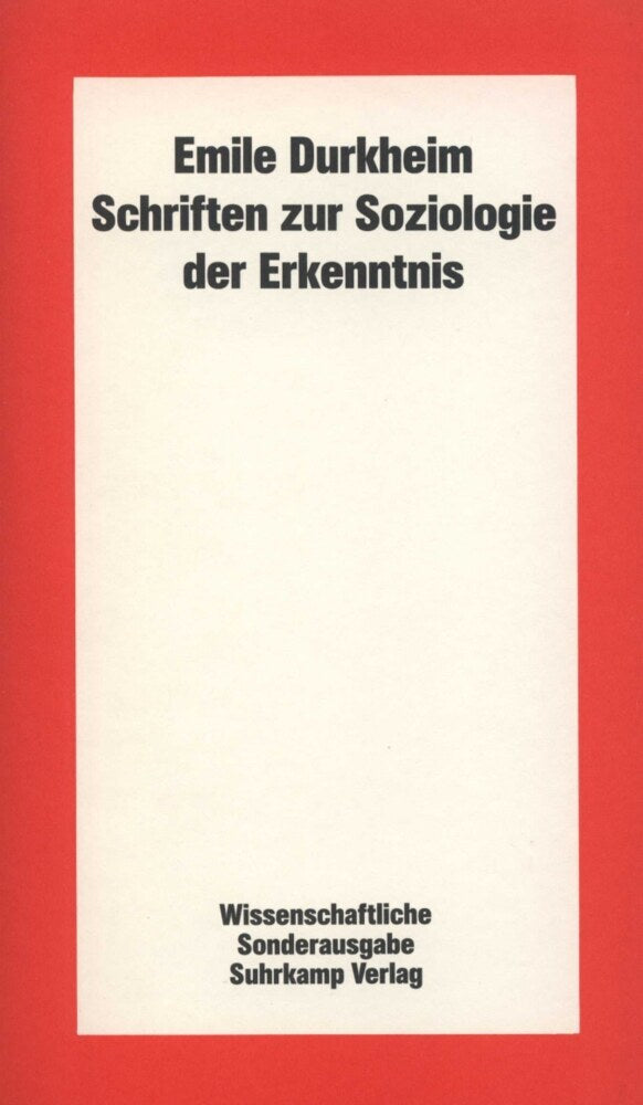 Schriften zur Soziologie der Erkenntnis (Émile Durkheim)