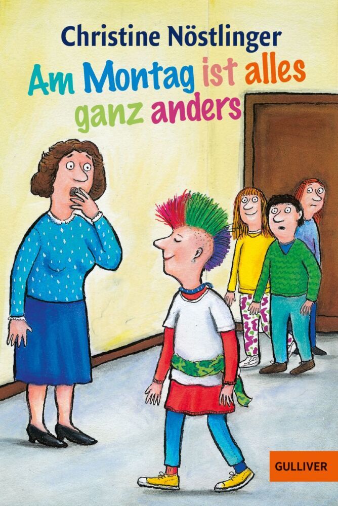 Am Montag ist alles ganz anders (Christine Nöstlinger)
