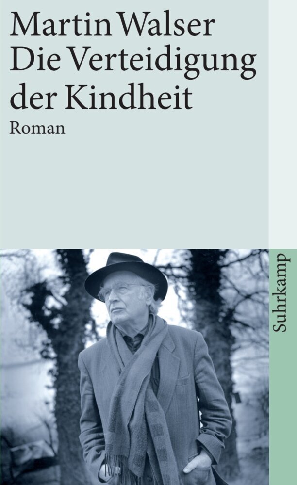 Die Verteidigung der Kindheit (Martin Walser)