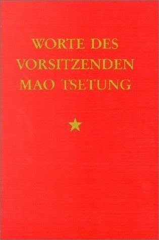 Worte des Vorsitzenden Mao Tsetung (Mao Tse-Tung)