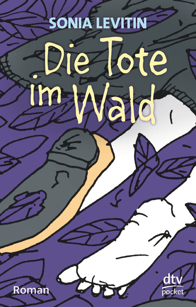 Die Tote im Wald (Sonia Levitin)