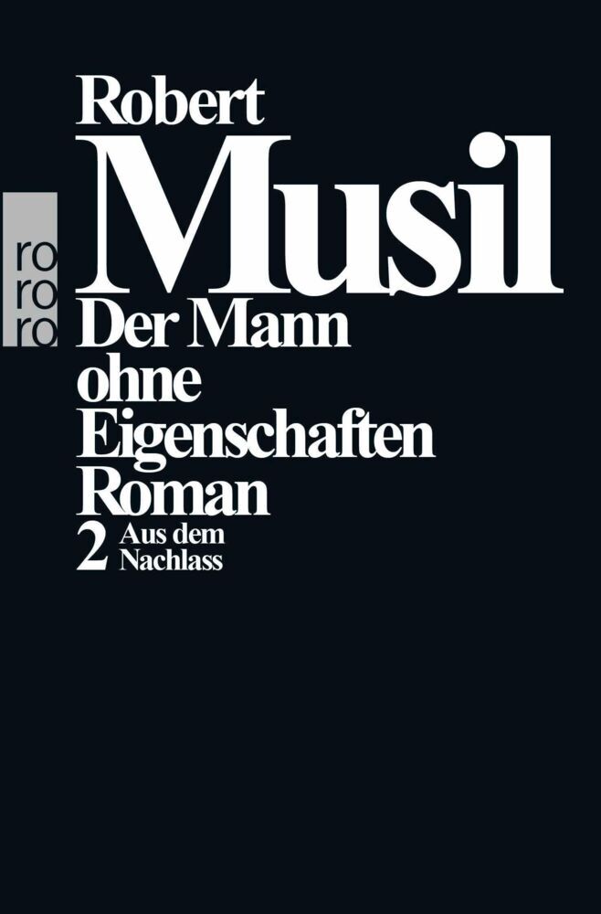 Der Mann ohne Eigenschaften.Bd.2 (Robert Musil)